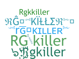 ชื่อเล่น - Rgkiller