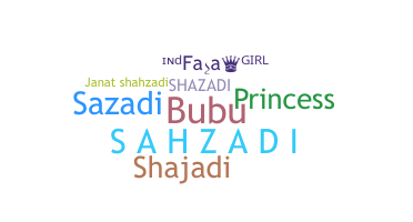 ชื่อเล่น - Shazadi