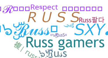 ชื่อเล่น - Russ
