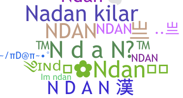 ชื่อเล่น - Ndan