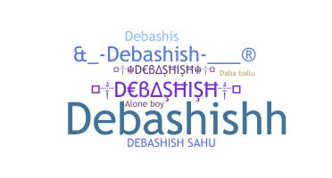 ชื่อเล่น - Debashish