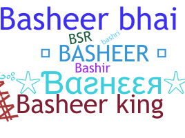 ชื่อเล่น - Basheer