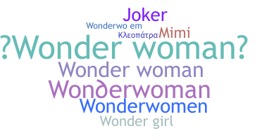 ชื่อเล่น - WonderWoman