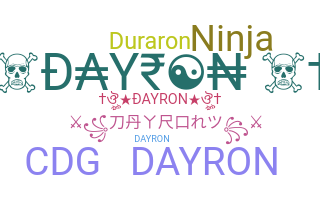 ชื่อเล่น - dayron