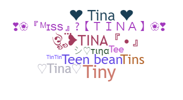 ชื่อเล่น - Tina
