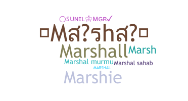 ชื่อเล่น - Marshal