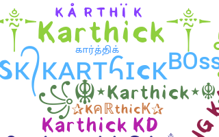 ชื่อเล่น - Karthick