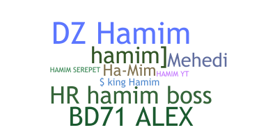 ชื่อเล่น - Hamim