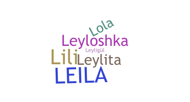 ชื่อเล่น - Leyla