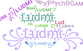 ชื่อเล่น - ludmi