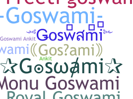 ชื่อเล่น - Goswami