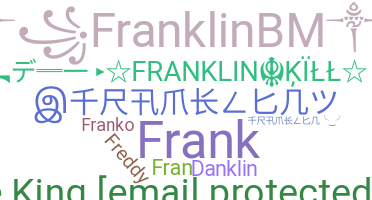 ชื่อเล่น - Franklin
