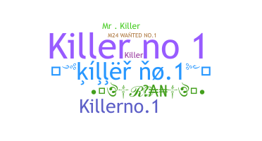 ชื่อเล่น - Killerno1