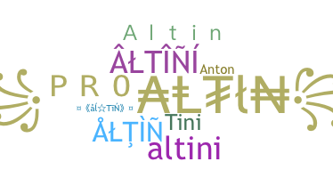 ชื่อเล่น - Altin