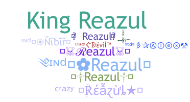 ชื่อเล่น - Reazul
