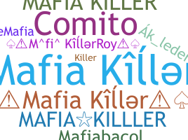 ชื่อเล่น - mafiakiller