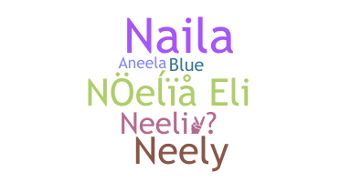 ชื่อเล่น - Neeli