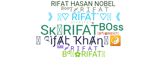 ชื่อเล่น - Rifat