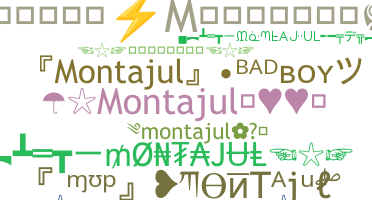 ชื่อเล่น - Montajul