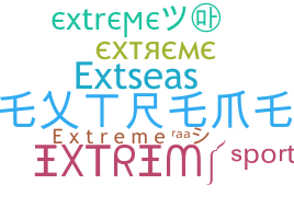 ชื่อเล่น - eXtreme