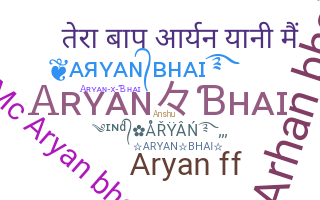 ชื่อเล่น - Aryanbhai