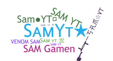 ชื่อเล่น - SamyT