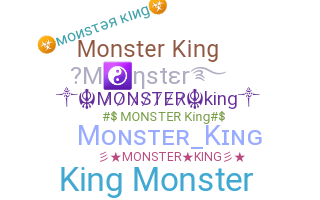 ชื่อเล่น - Monsterking