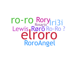 ชื่อเล่น - Roro