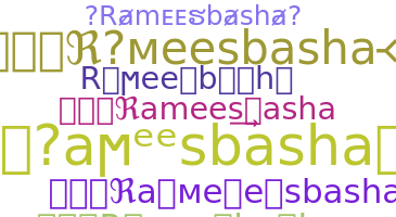 ชื่อเล่น - Rameesbasha