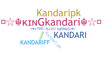 ชื่อเล่น - Kandari