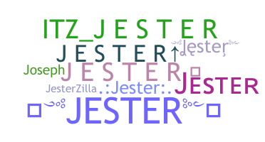 ชื่อเล่น - Jester