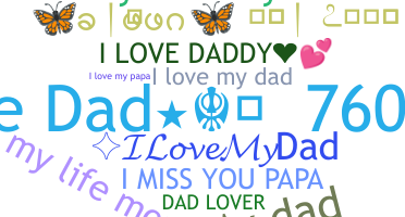 ชื่อเล่น - Ilovemydad