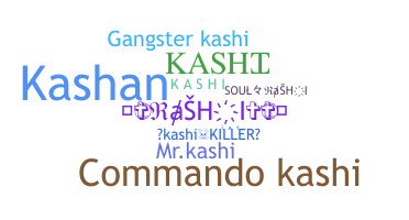 ชื่อเล่น - Kashi