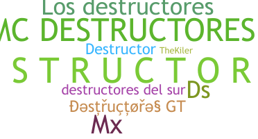 ชื่อเล่น - Destructores