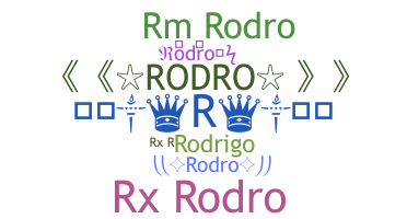 ชื่อเล่น - rodro