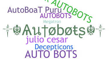ชื่อเล่น - Autobots