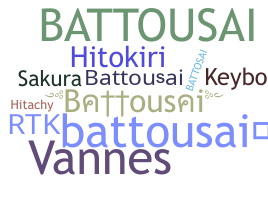 ชื่อเล่น - Battousai