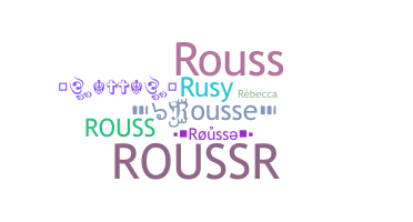 ชื่อเล่น - Rousse