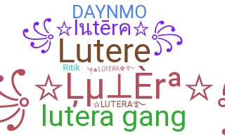 ชื่อเล่น - Lutera
