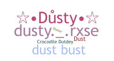 ชื่อเล่น - Dusty
