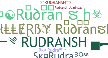 ชื่อเล่น - Rudransh