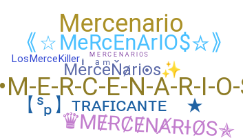 ชื่อเล่น - Mercenarios