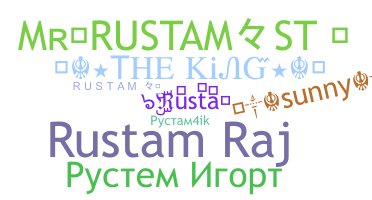 ชื่อเล่น - Rustam