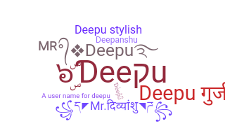 ชื่อเล่น - Deepu