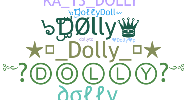 ชื่อเล่น - Dolly
