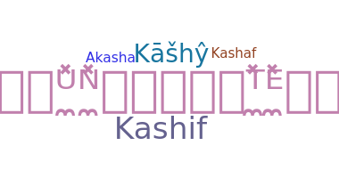 ชื่อเล่น - Kashy