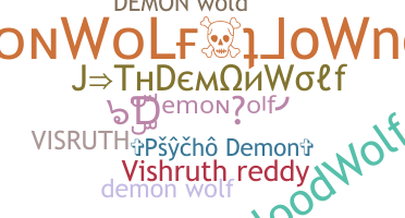 ชื่อเล่น - DemonWolf